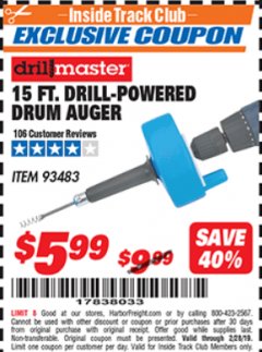 Harbor Freight ITC Coupon DRILL MASTER 15 FT. DRILL POWERED DRAIN AUGER Lot No. 57201 Expired: 2/28/19 - $5.99