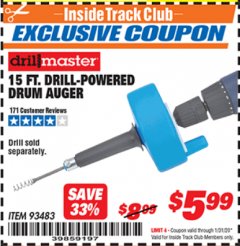 Harbor Freight ITC Coupon DRILL MASTER 15 FT. DRILL POWERED DRAIN AUGER Lot No. 57201 Expired: 1/31/20 - $5.99