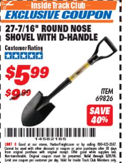 Harbor Freight ITC Coupon 27-7/16" ROUND NOSE SHOVEL WITH D-HANDLE Lot No. 64922/69826 Expired: 5/31/18 - $5.99