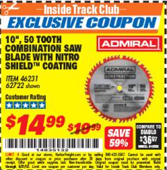 Harbor Freight ITC Coupon 10", 50 TOOTH COMBINATION SAW BLADE WITH NITRO SHIELD COATING Lot No. 46231/62722 Expired: 5/31/18 - $14.99