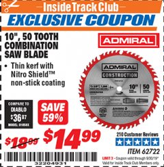 Harbor Freight ITC Coupon 10", 50 TOOTH COMBINATION SAW BLADE WITH NITRO SHIELD COATING Lot No. 46231/62722 Expired: 9/30/19 - $14.99
