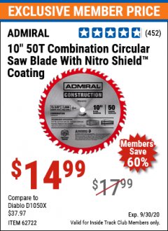 Harbor Freight ITC Coupon 10", 50 TOOTH COMBINATION SAW BLADE WITH NITRO SHIELD COATING Lot No. 46231/62722 Expired: 9/30/20 - $14.99