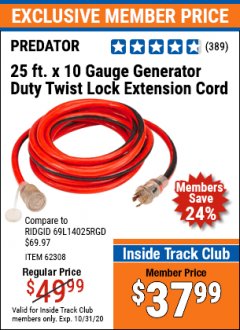 Harbor Freight ITC Coupon 25 FT. X 10 GAUGE GENERATOR DUTY TWIST LOCK EXTENSION CORD Lot No. 62308 Expired: 10/31/20 - $37.99