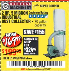 Harbor Freight Coupon 2 HP INDUSTRIAL 5 MICRON DUST COLLECTOR Lot No. 97869/61790 Expired: 10/5/18 - $169.99