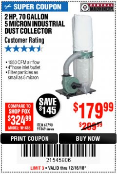 Harbor Freight Coupon 2 HP INDUSTRIAL 5 MICRON DUST COLLECTOR Lot No. 97869/61790 Expired: 12/16/18 - $179.99