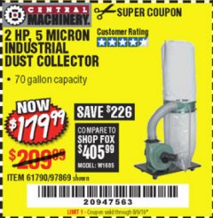 Harbor Freight Coupon 2 HP INDUSTRIAL 5 MICRON DUST COLLECTOR Lot No. 97869/61790 Expired: 6/9/19 - $179.99