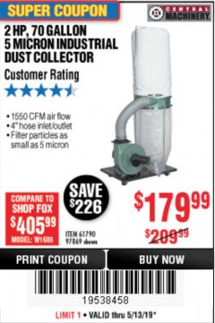 Harbor Freight Coupon 2 HP INDUSTRIAL 5 MICRON DUST COLLECTOR Lot No. 97869/61790 Expired: 5/13/19 - $179.99