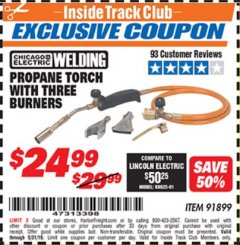 Harbor Freight ITC Coupon CHICAGO ELECTRIC PROPANE TORCH WITH THREE BURNERS Lot No. 91899 Expired: 5/31/19 - $24.99