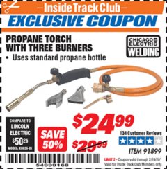 Harbor Freight ITC Coupon CHICAGO ELECTRIC PROPANE TORCH WITH THREE BURNERS Lot No. 91899 Expired: 2/29/20 - $24.99