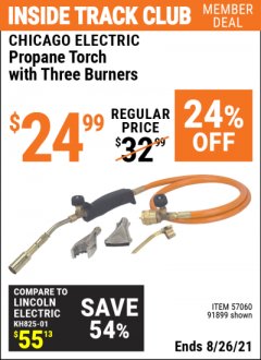 Harbor Freight ITC Coupon CHICAGO ELECTRIC PROPANE TORCH WITH THREE BURNERS Lot No. 91899 Expired: 8/26/21 - $24.99