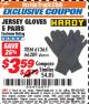 Harbor Freight ITC Coupon HARDY JERSEY GLOVES, 5-PAIR Lot No. 61365 Expired: 10/31/17 - $3.59