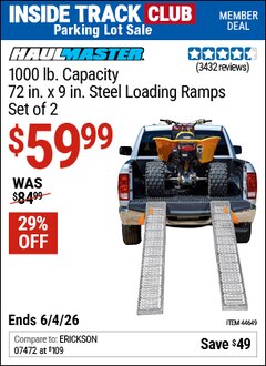 Harbor Freight Coupon HAUL-MASTER 1000 LB. CAPACITY, 72 IN. X 9 IN. STEEL LOADING RAMPS, SET OF 2 Lot No. 44649 Valid: 12/31/69 - 6/4/26 - $59.99