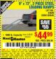 Harbor Freight Coupon 9" x 72", 2 PIECE STEEL LOADING RAMPS Lot No. 44649/69591/69646 Expired: 7/25/15 - $44.99