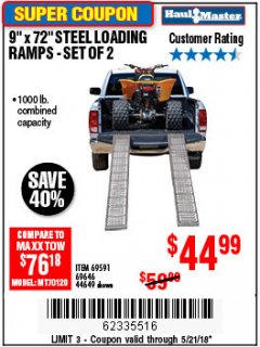 Harbor Freight Coupon 9" x 72", 2 PIECE STEEL LOADING RAMPS Lot No. 44649/69591/69646 Expired: 5/21/18 - $44.99