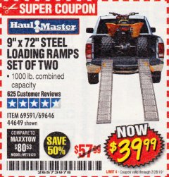 Harbor Freight Coupon 9" x 72", 2 PIECE STEEL LOADING RAMPS Lot No. 44649/69591/69646 Expired: 2/28/19 - $39.99