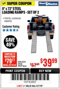 Harbor Freight Coupon 9" x 72", 2 PIECE STEEL LOADING RAMPS Lot No. 44649/69591/69646 Expired: 4/7/19 - $39.99