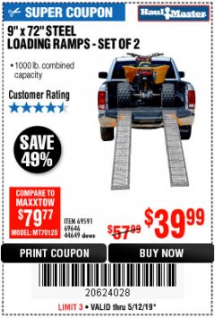 Harbor Freight Coupon 9" x 72", 2 PIECE STEEL LOADING RAMPS Lot No. 44649/69591/69646 Expired: 5/12/19 - $39.99