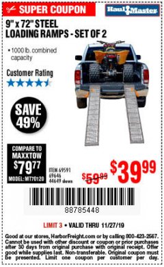 Harbor Freight Coupon 9" x 72", 2 PIECE STEEL LOADING RAMPS Lot No. 44649/69591/69646 Expired: 11/27/19 - $39.99
