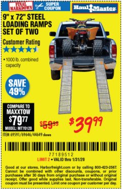 Harbor Freight Coupon 9" x 72", 2 PIECE STEEL LOADING RAMPS Lot No. 44649/69591/69646 Expired: 1/31/20 - $39.99
