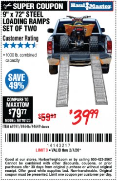 Harbor Freight Coupon 9" x 72", 2 PIECE STEEL LOADING RAMPS Lot No. 44649/69591/69646 Expired: 2/7/20 - $39.99