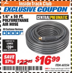 Harbor Freight ITC Coupon 1/4" X 50 FT. POLYURETHANE AIR HOSE Lot No. 60354 Expired: 11/30/19 - $16.99