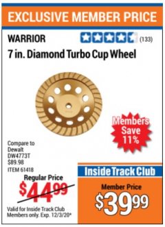 Harbor Freight ITC Coupon 7" DIAMOND TURBO CUP WHEEL Lot No. 66353/61418 Expired: 12/3/20 - $39.99