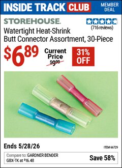Harbor Freight Coupon STOREHOUSE WATERTIGHT HEAT-SHRINK BUTT CONNECTOR ASSORTMENT, 30-PIECE Lot No. 66729 Valid: 12/31/69 - 5/28/26 - $6.89
