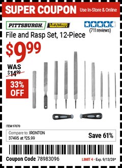 Harbor Freight Coupon PITTSBURGH FILE AND RASP SET, 12-PIECE Lot No. 97070 Expired: 9/13/26 - $9.99