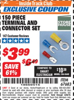 Harbor Freight ITC Coupon 150 PIECE TERMINAL AND CONNECTOR SET Lot No. 67683 Expired: 4/30/19 - $3.99