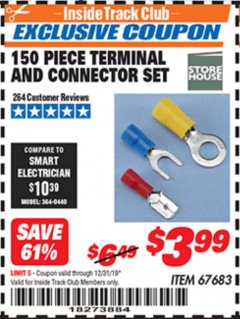 Harbor Freight ITC Coupon 150 PIECE TERMINAL AND CONNECTOR SET Lot No. 67683 Expired: 12/31/19 - $3.99