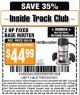 Harbor Freight ITC Coupon DRILL MASTER 2 HP FIXED BASE ROUTER Lot No. 68341 Expired: 5/5/15 - $44.99