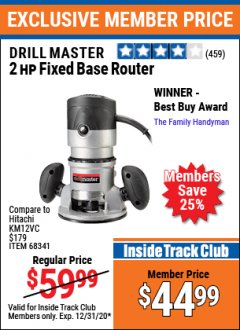 Harbor Freight ITC Coupon DRILL MASTER 2 HP FIXED BASE ROUTER Lot No. 68341 Expired: 12/31/20 - $44.99