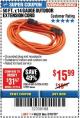Harbor Freight Coupon 50FT.X14GAUGE OUTDOOR EXTENSION CORD Lot No. 41447/62924/62925 Expired: 3/18/18 - $15.99