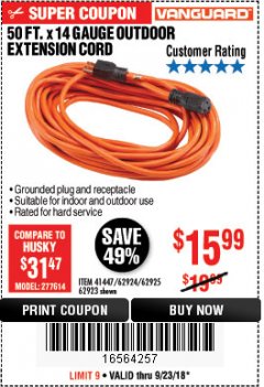 Harbor Freight Coupon 50FT.X14GAUGE OUTDOOR EXTENSION CORD Lot No. 41447/62924/62925 Expired: 9/23/18 - $15.99