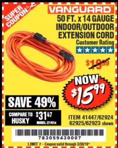 Harbor Freight Coupon 50FT.X14GAUGE OUTDOOR EXTENSION CORD Lot No. 41447/62924/62925 Expired: 3/30/19 - $15.99