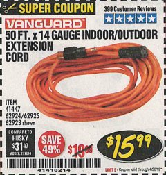 Harbor Freight Coupon 50FT.X14GAUGE OUTDOOR EXTENSION CORD Lot No. 41447/62924/62925 Expired: 4/30/19 - $15.99