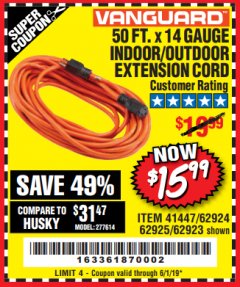 Harbor Freight Coupon 50FT.X14GAUGE OUTDOOR EXTENSION CORD Lot No. 41447/62924/62925 Expired: 6/1/19 - $15.99
