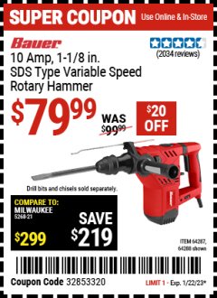 Harbor Freight Coupon BAUER 10 AMP, 1-1/8" SDS VARIABLE SPEED PRO ROTARY HAMMER KIT Lot No. 64287/64288 Expired: 1/22/23 - $79.99