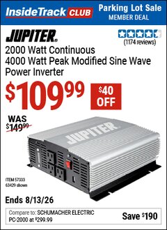 Harbor Freight ITC Coupon JUPITER 2000 WATT CONTINUOUS/4000 WATT PEAK MODIFIED SINE WAVE POWER INVERTER Lot No. 63429/57333 Valid Thru: 8/13/26 - $109.99