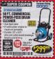 Harbor Freight Coupon 50 FT. COMMERCIAL POWER-FEED DRAIN CLEANER Lot No. 68284/61857 Expired: 3/31/18 - $299.99