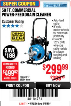 Harbor Freight Coupon 50 FT. COMMERCIAL POWER-FEED DRAIN CLEANER Lot No. 68284/61857 Expired: 4/1/19 - $299.99