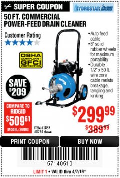 Harbor Freight Coupon 50 FT. COMMERCIAL POWER-FEED DRAIN CLEANER Lot No. 68284/61857 Expired: 4/7/19 - $299.99