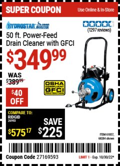 Harbor Freight Coupon 50 FT. COMMERCIAL POWER-FEED DRAIN CLEANER Lot No. 68284/61857 Expired: 10/30/22 - $349.99