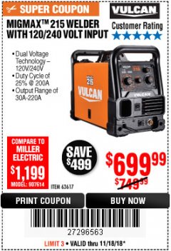 Harbor Freight Coupon VULCAN MIGMAX 215A WELDER Lot No. 63617 Expired: 11/18/18 - $699.99