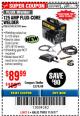 Harbor Freight Coupon 125 AMP FLUX-CORE WELDER Lot No. 63583/63582 Expired: 11/5/17 - $89.99