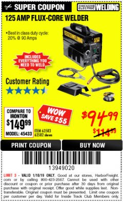 Harbor Freight ITC Coupon 125 AMP FLUX-CORE WELDER Lot No. 63583/63582 Expired: 1/10/19 - $94.99