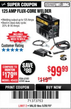 Harbor Freight Coupon 125 AMP FLUX-CORE WELDER Lot No. 63583/63582 Expired: 5/26/19 - $99.99