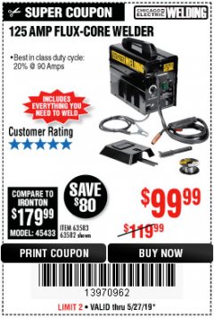 Harbor Freight Coupon 125 AMP FLUX-CORE WELDER Lot No. 63583/63582 Expired: 5/27/19 - $99.99
