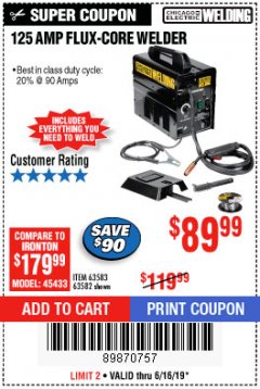 Harbor Freight Coupon 125 AMP FLUX-CORE WELDER Lot No. 63583/63582 Expired: 6/16/19 - $89.99