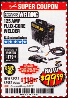 Harbor Freight Coupon 125 AMP FLUX-CORE WELDER Lot No. 63583/63582 Expired: 8/31/19 - $99.99